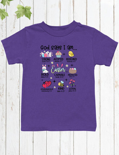 God Says I Am Christian Easter Kids T Shirt