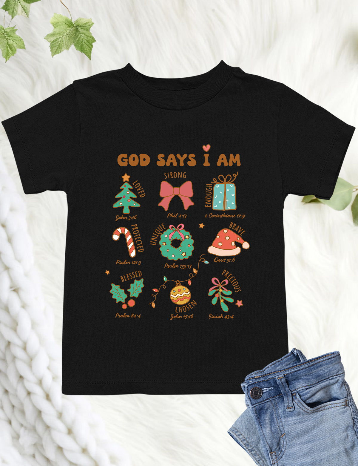 God Says I Am Christmas Child Christian Shirt