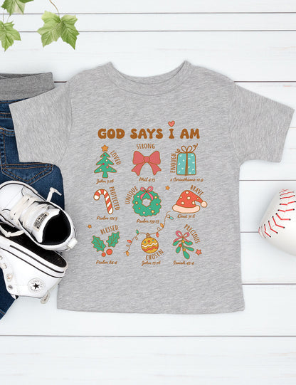 God Says I Am Christmas Child Christian Shirt