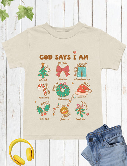 God Says I Am Christmas Child Christian Shirt