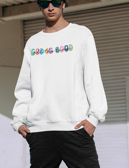 God is Good all The Time Christian Sweatshirt Apparel