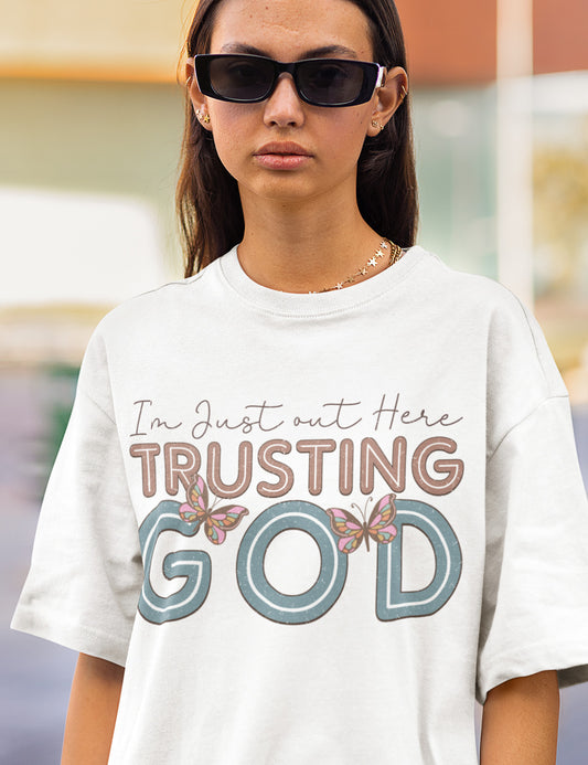 Trusting God Bible Quote T Shirt