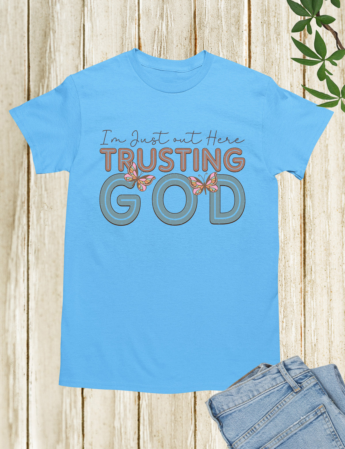 Trusting God Bible Quote T Shirt