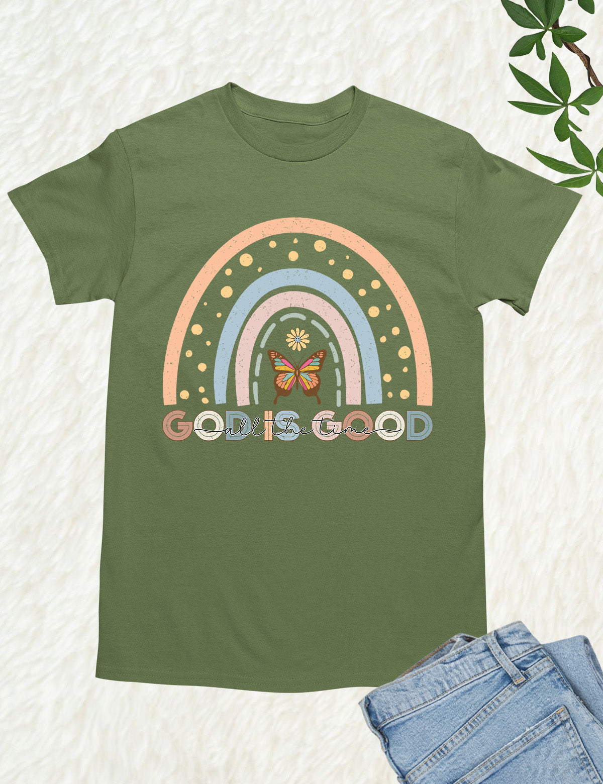 God is Good all The Time Rainbow T Shirt