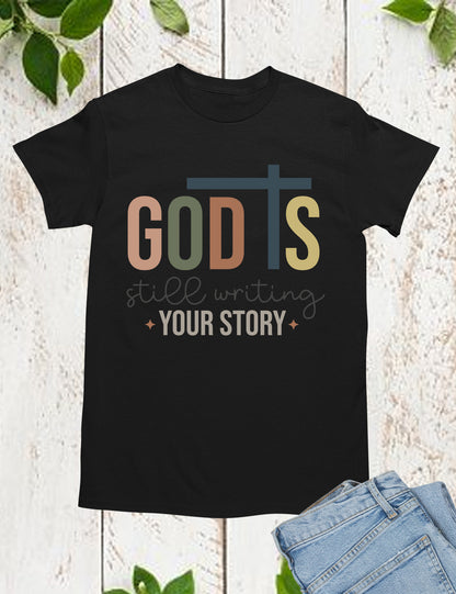 Boho God is Still Writing Your Story Minimalistic T Shirt
