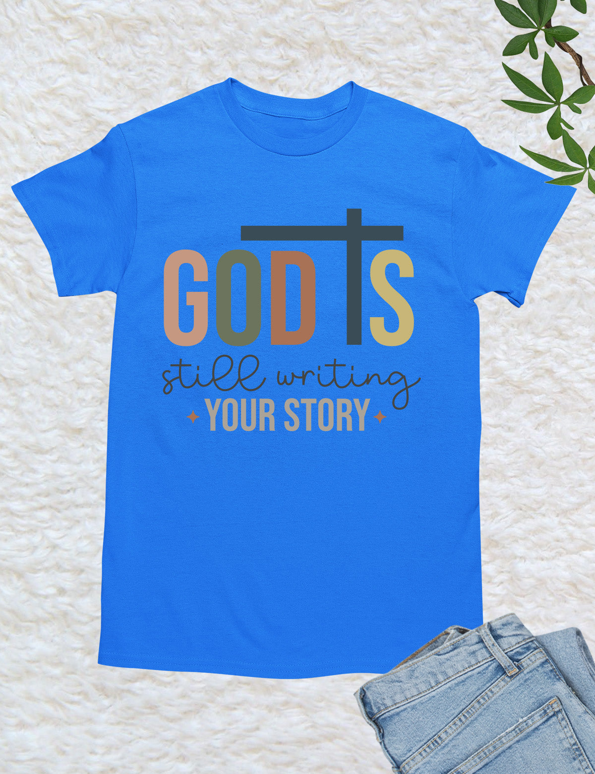 Boho God is Still Writing Your Story Minimalistic T Shirt
