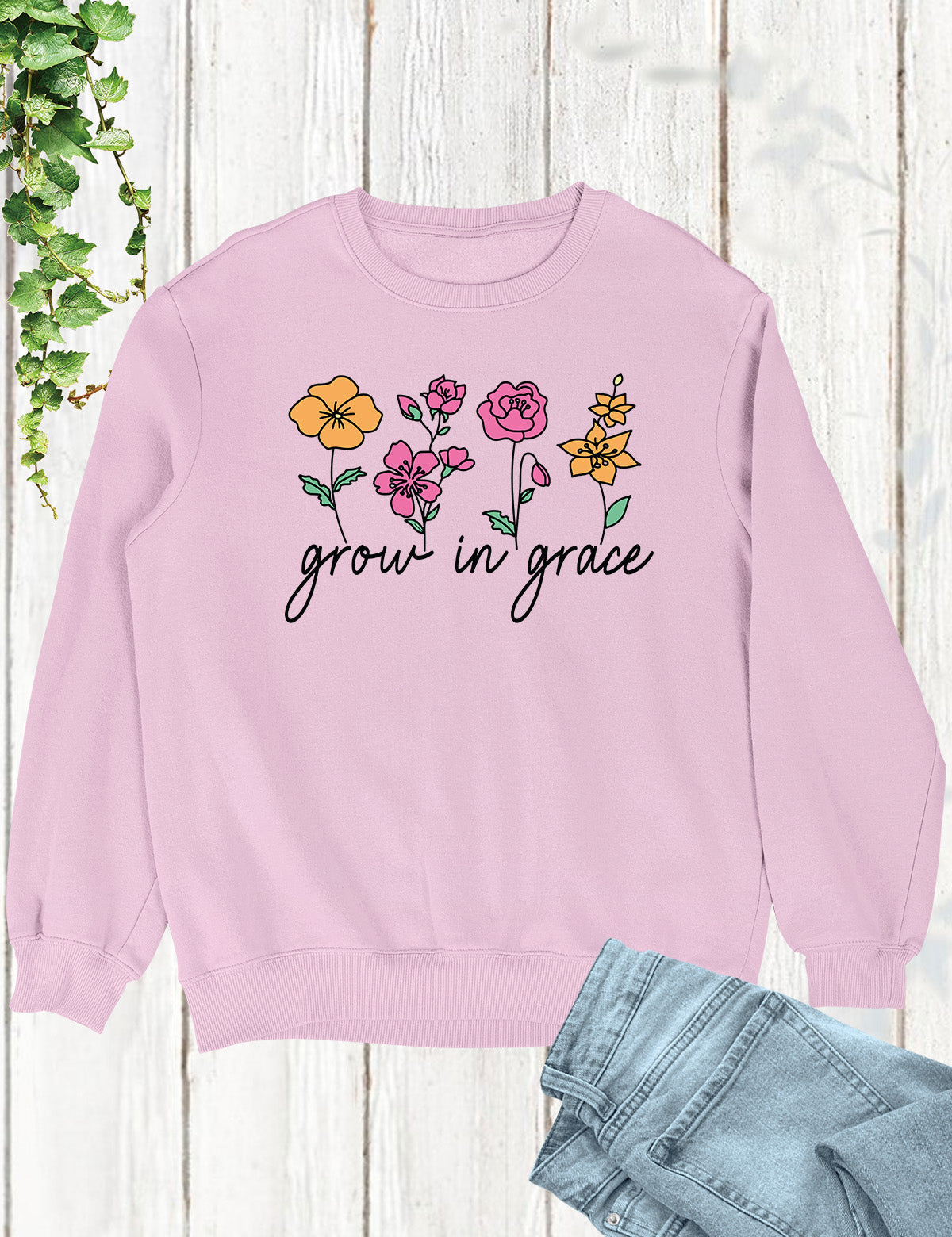 Grow in Grace Sweatshirt