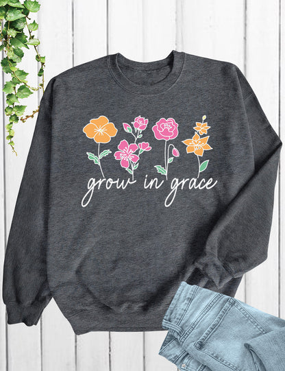 Grow in Grace Sweatshirt