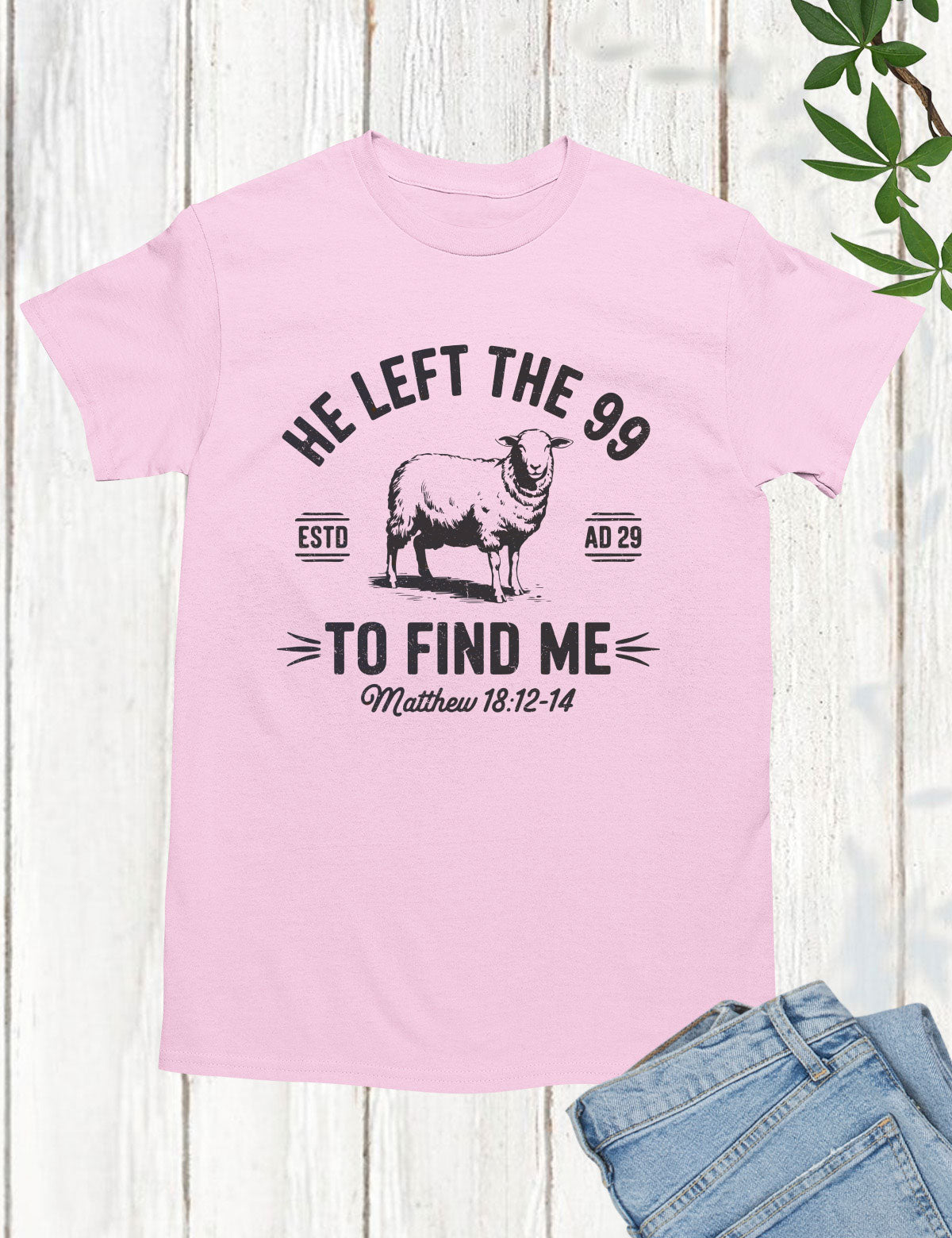 He Left the 99 to Save Me Long Sleeve Christian Shirts
