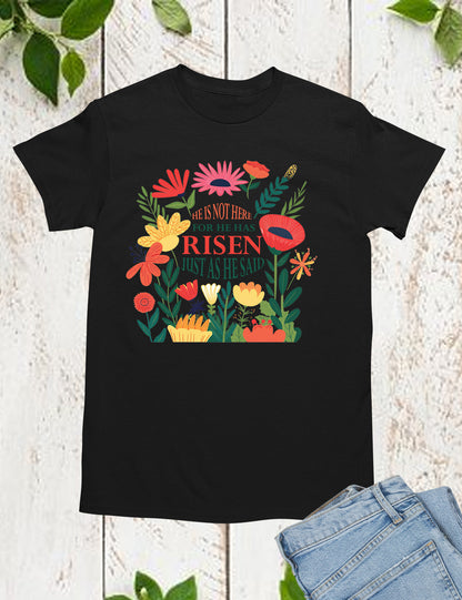 He Is Not Here For He Has Risen Womens Christian T Shirt