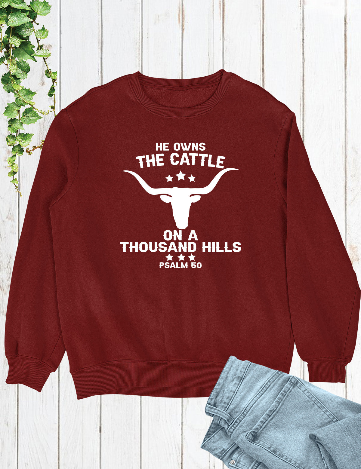 Praise the Lord He Owns All Christian Sweatshirts