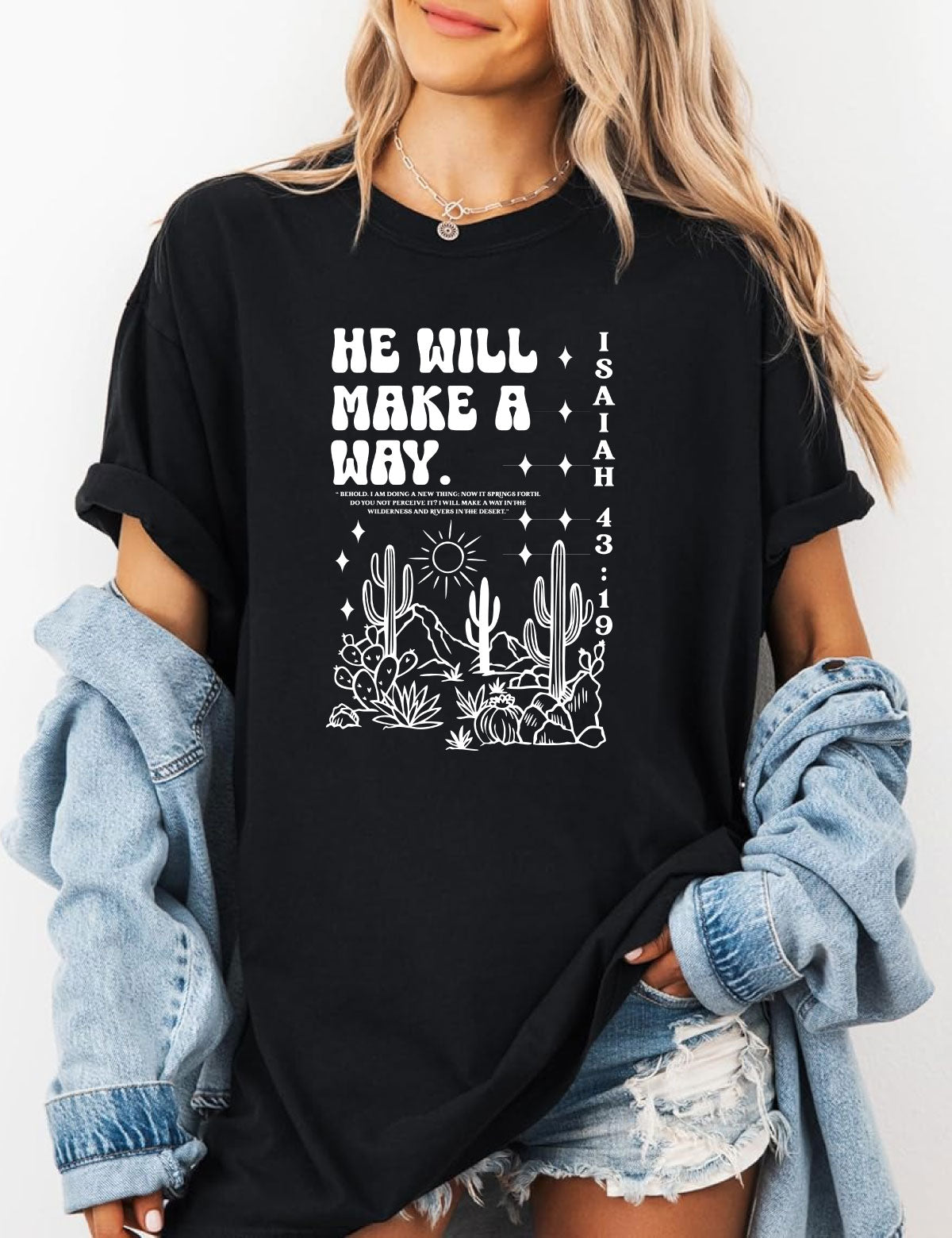 He Will Make a Way Faith Based T Shirts