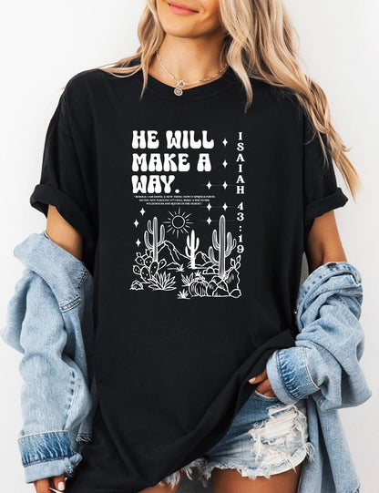 He Will Make a Way Faith Based T Shirts