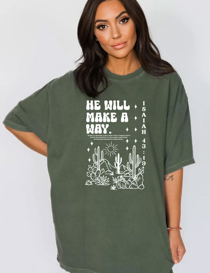 He Will Make a Way Faith Based T Shirts