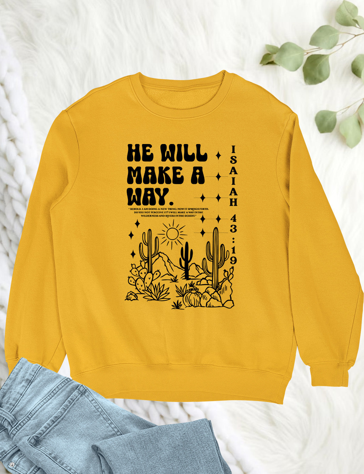 He Will make a Way Christian Sweatshirts for women