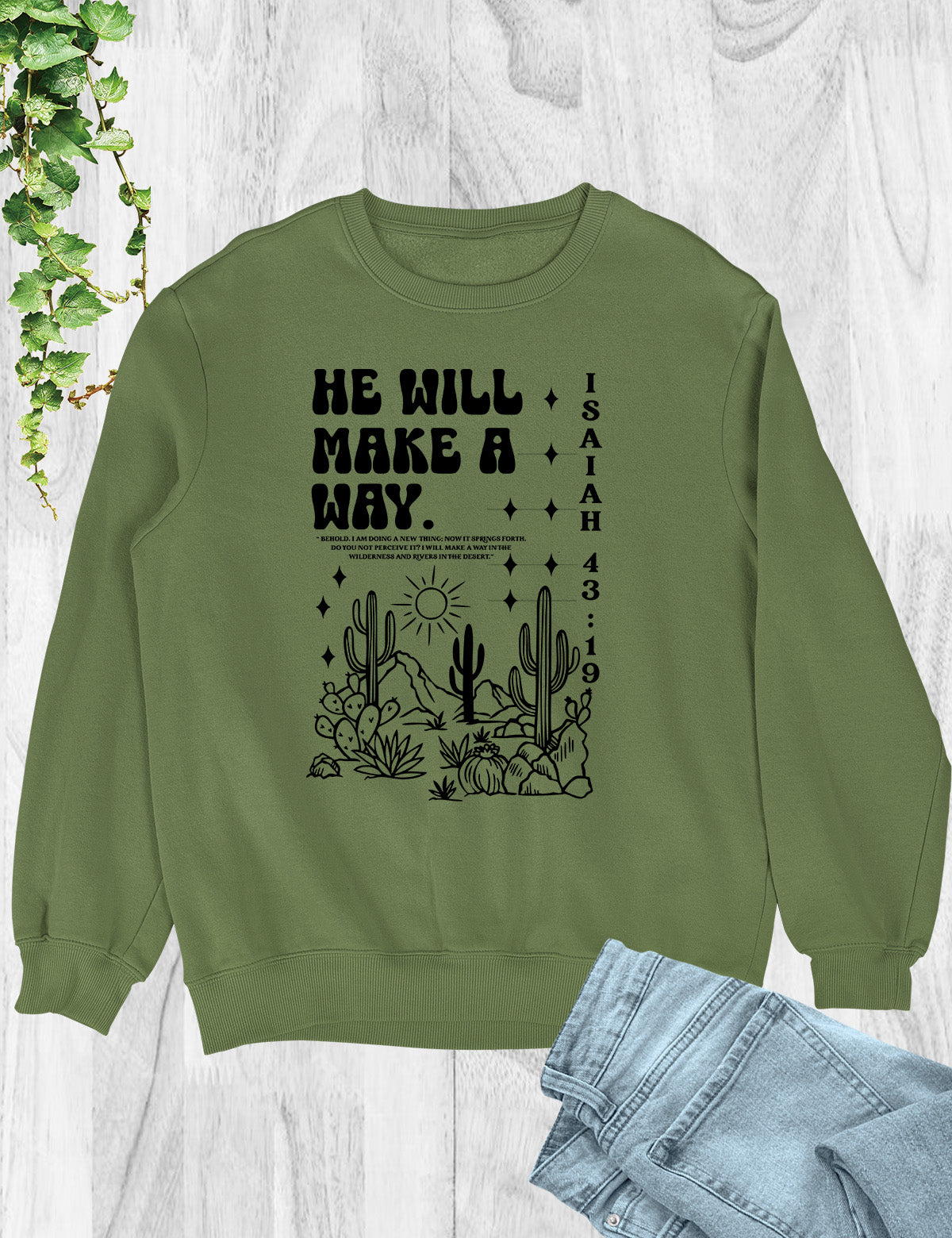 He Will make a Way Christian Sweatshirts for women