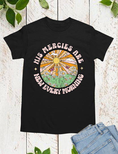 His Mercies are New Every Morning Boho Religious T Shirt