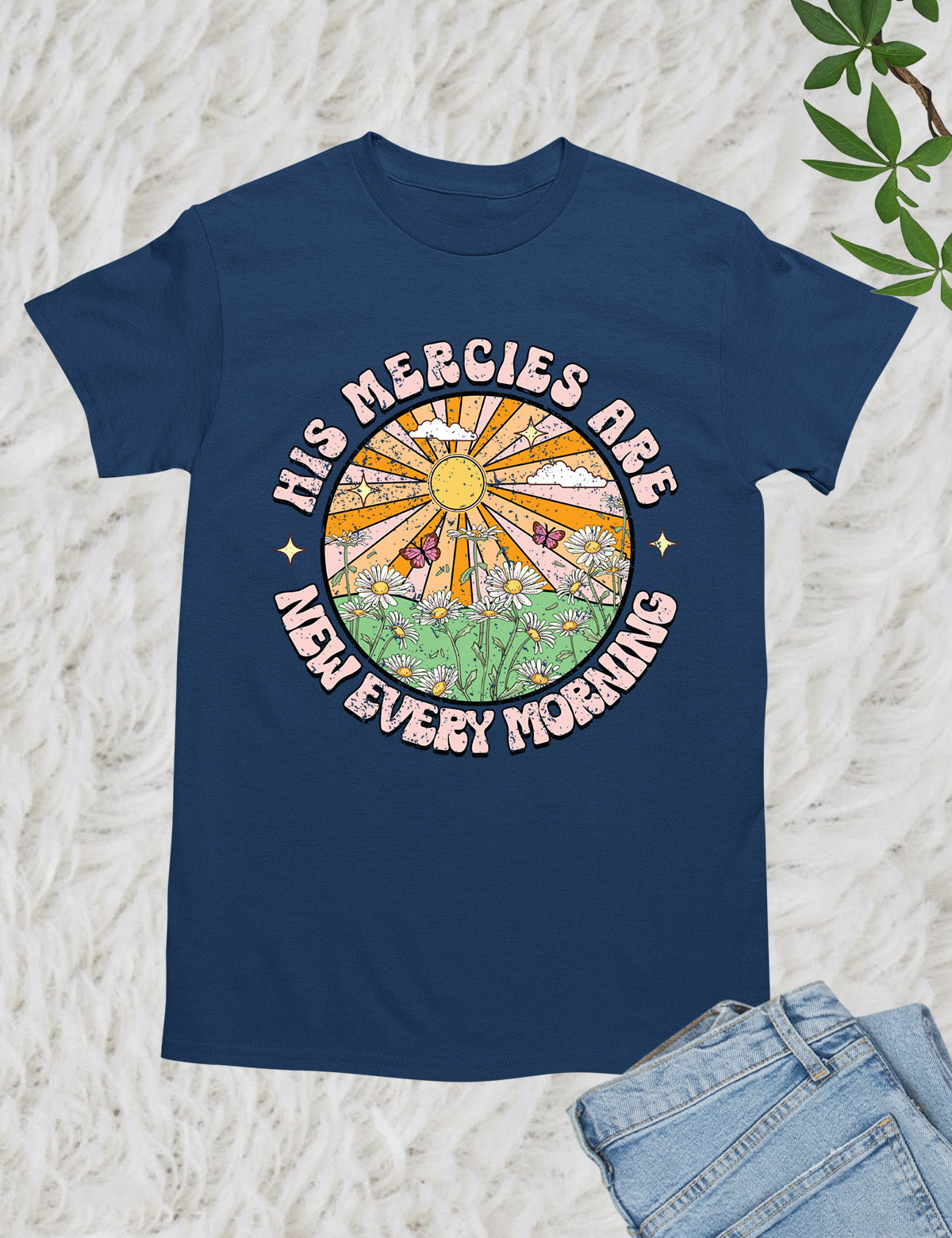 His Mercies are New Every Morning Boho Religious T Shirt
