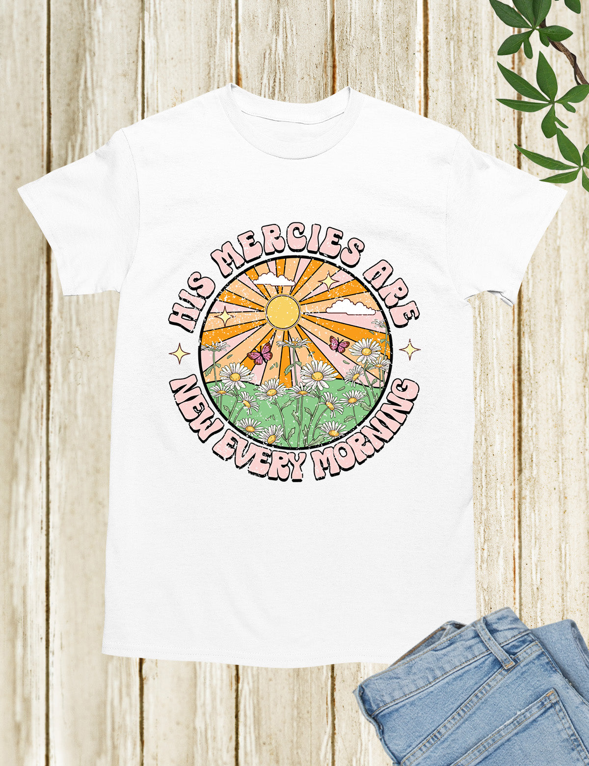 His Mercies are New Every Morning Boho Religious T Shirt