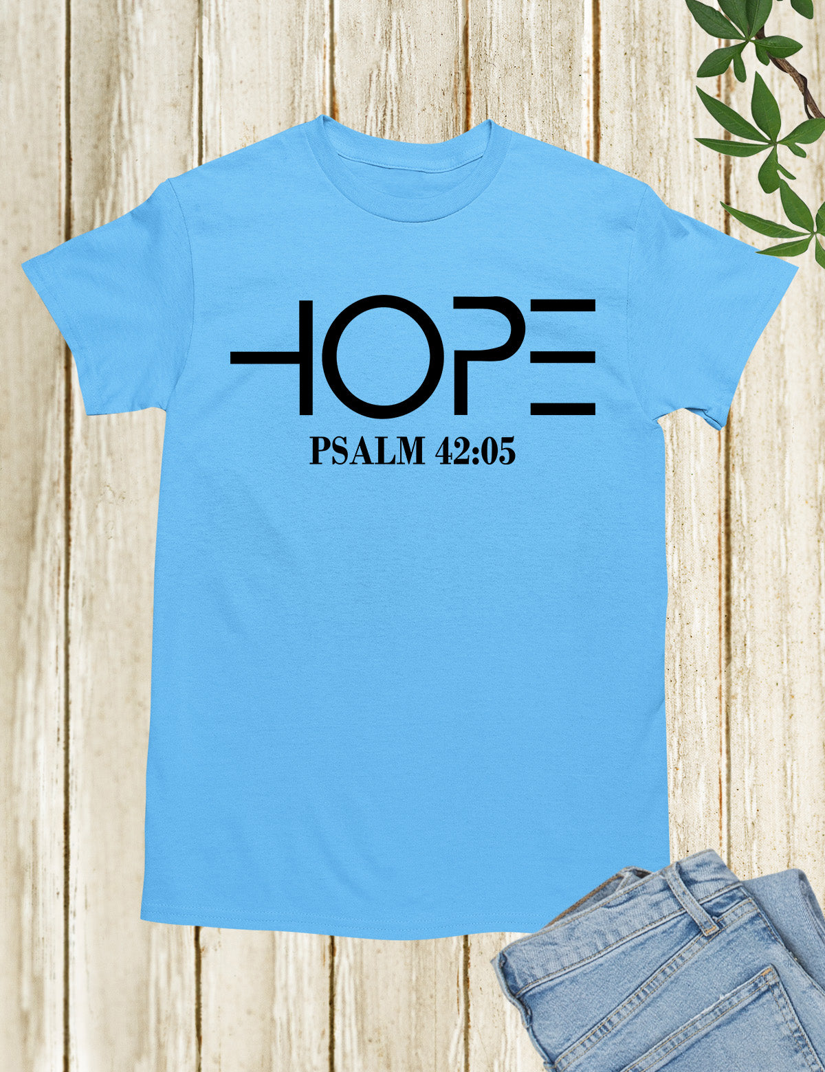 Hope Positive T Shirt