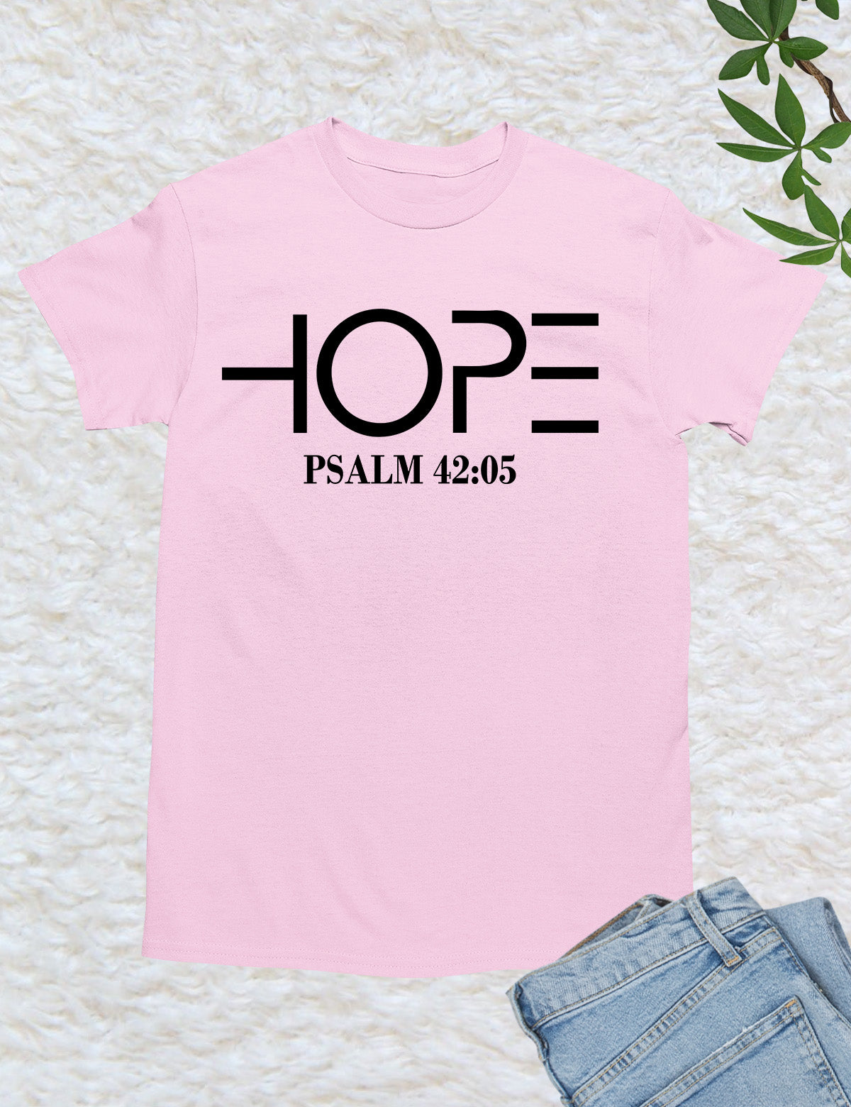 Hope Positive T Shirt