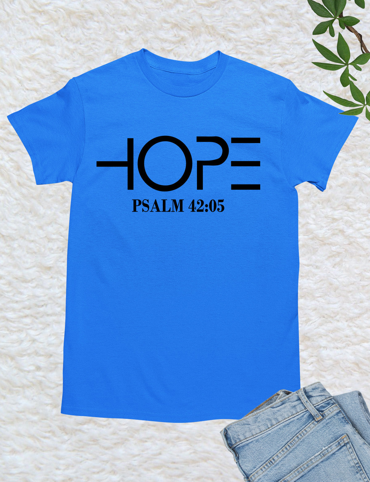 Hope Positive T Shirt