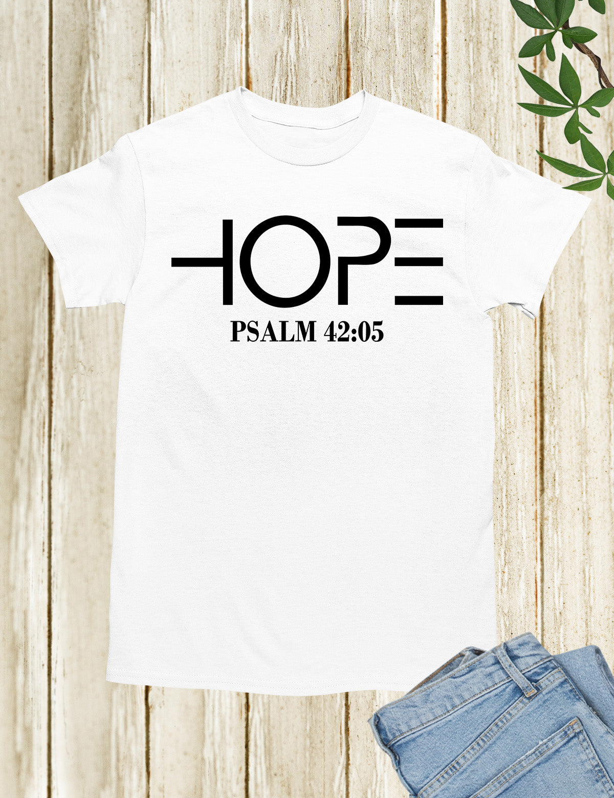 Hope Positive T Shirt