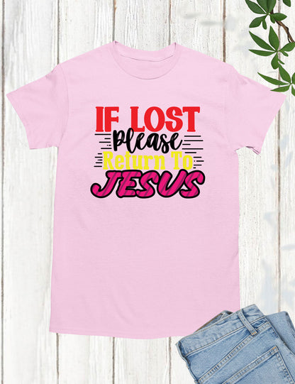 If Lost Please Return to Jesus Christian Long Sleeve Tee Shirts