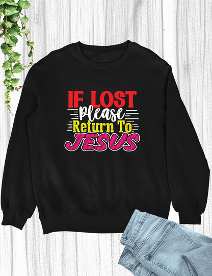 If Lost Please Return to Jesus Christian Long Sleeve Tee Shirts