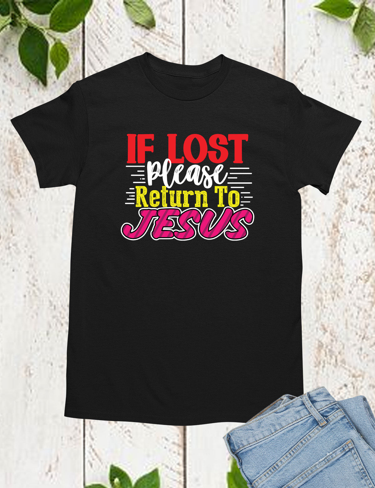 If Lost Please Return to Jesus Christian Long Sleeve Tee Shirts