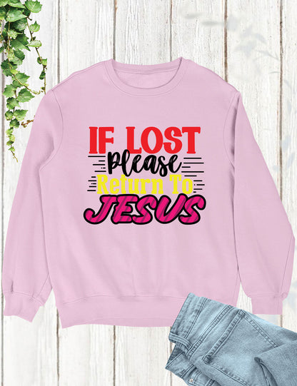 If Lost Please Return to Jesus Christian Long Sleeve Tee Shirts