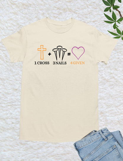 Nail Cross 4given Jesus T Shirt