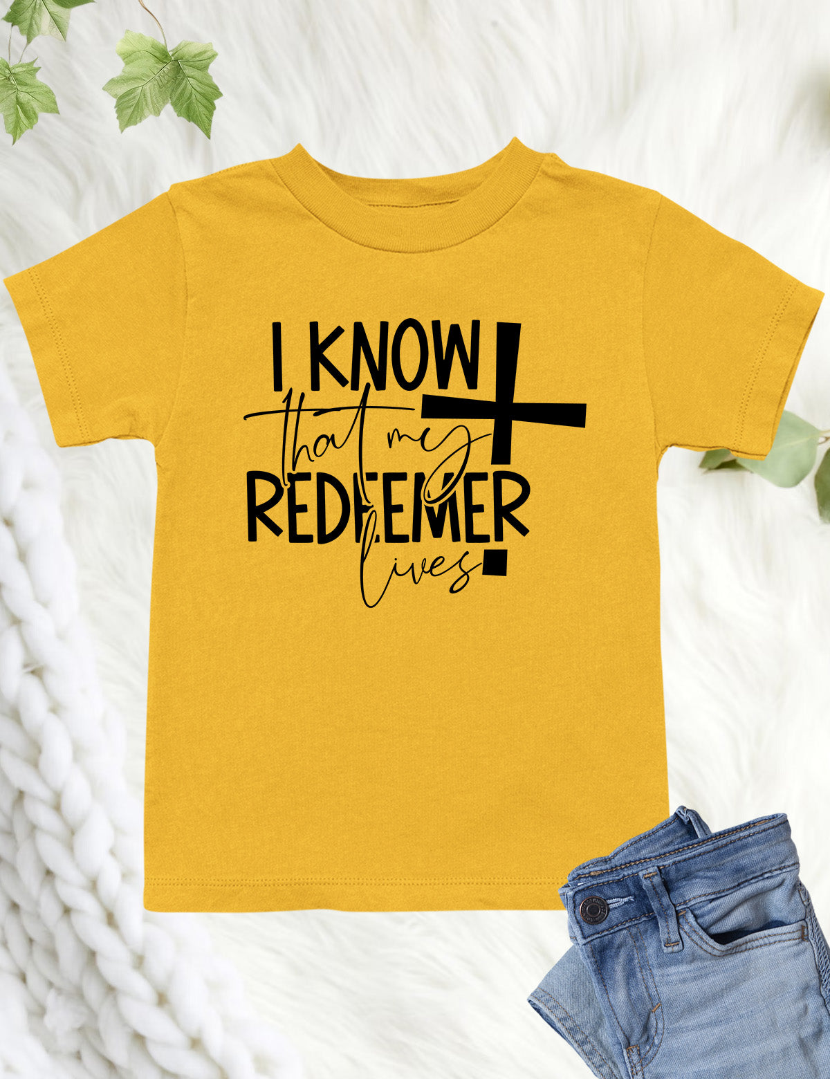 I Know That My Redeemer Lives Christian Kids Shirt