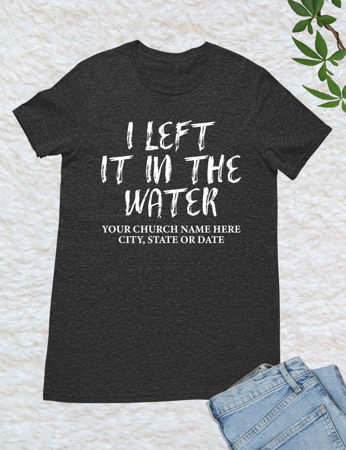 I Left in The Water Personalized Shirts