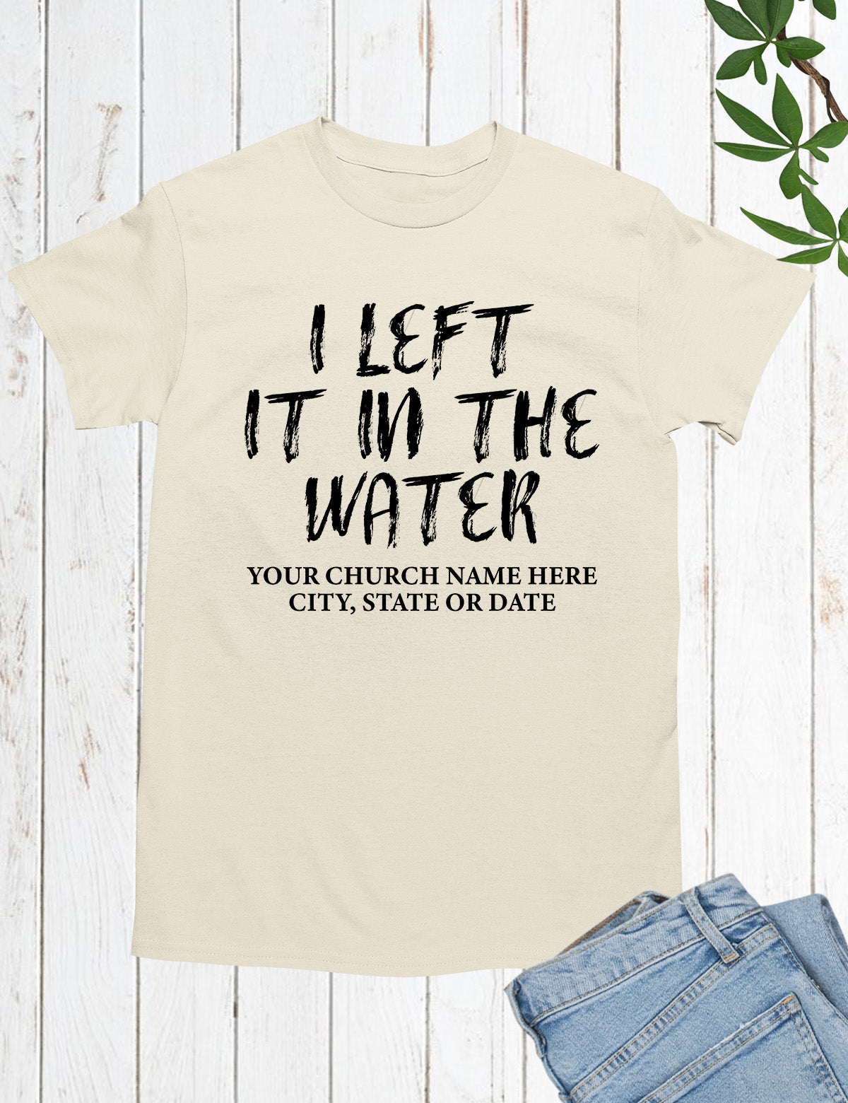 I Left in The Water Personalized Shirts