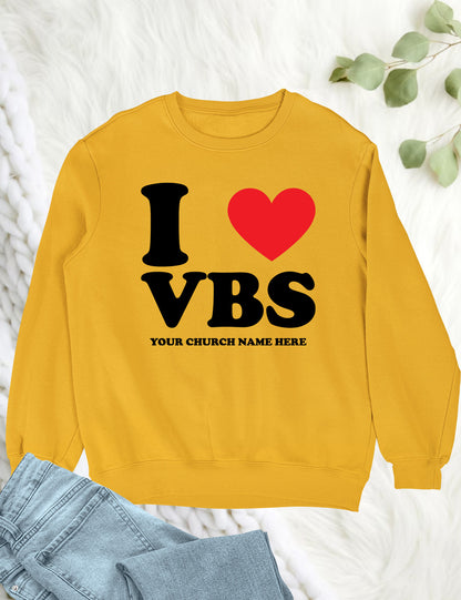I Love VBS Christian Personalized Sweatshirts