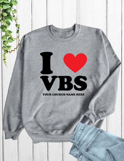 I Love VBS Christian Personalized Sweatshirts