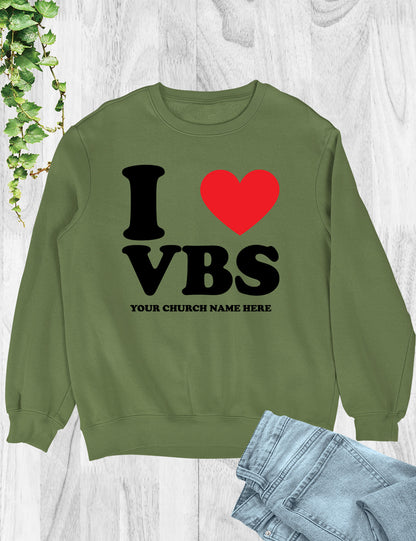 I Love VBS Christian Personalized Sweatshirts