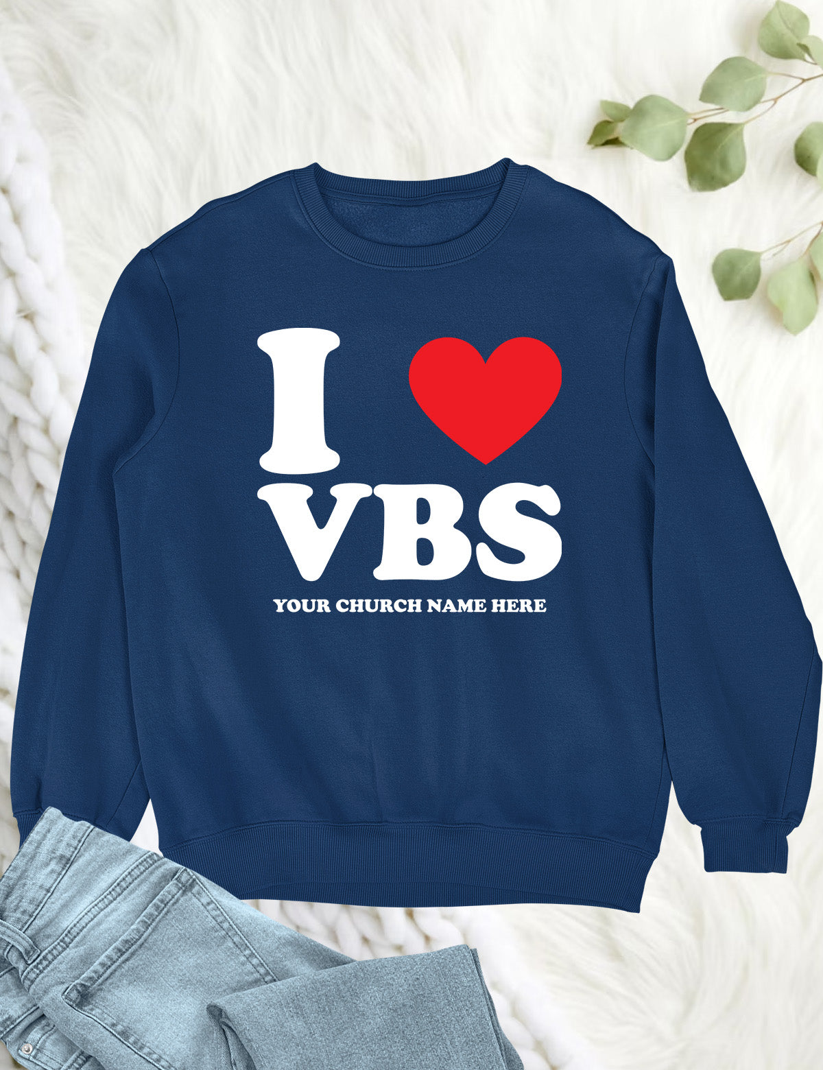 I Love VBS Christian Personalized Sweatshirts