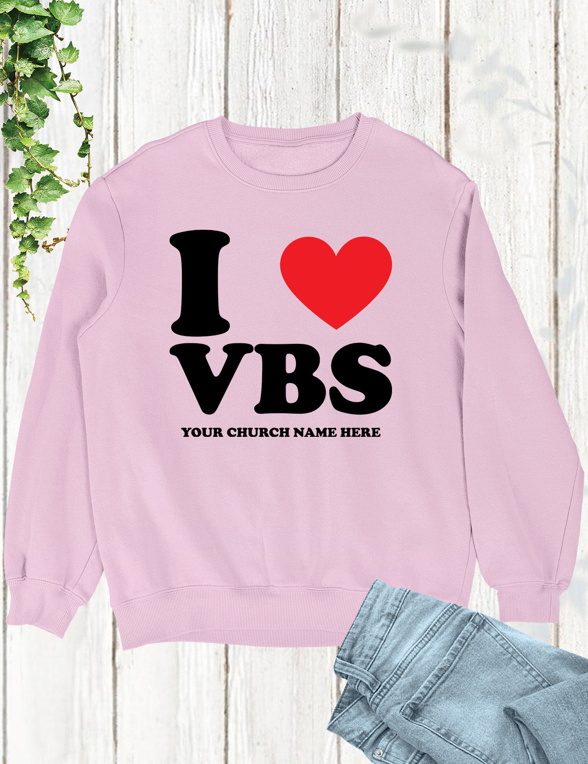 I Love VBS Christian Personalized Sweatshirts