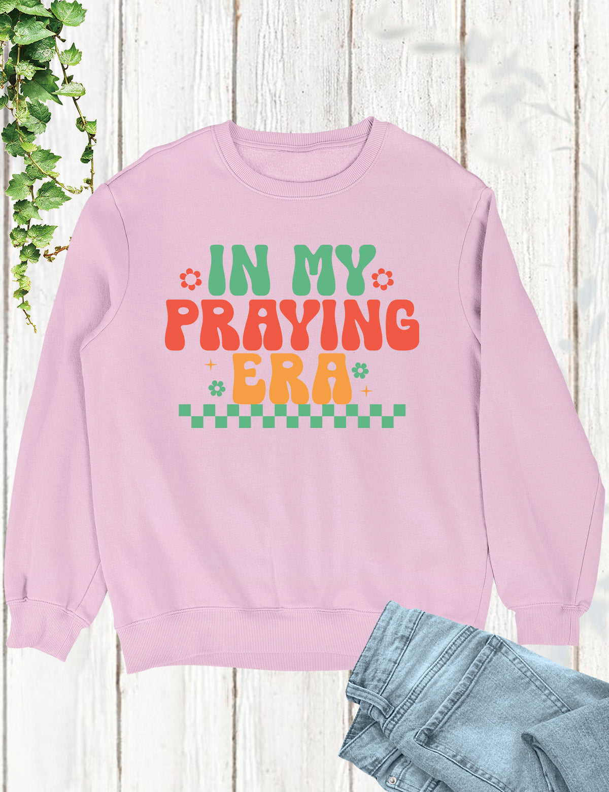In My Praying Era Trendy Retro Christian Sweatshirts