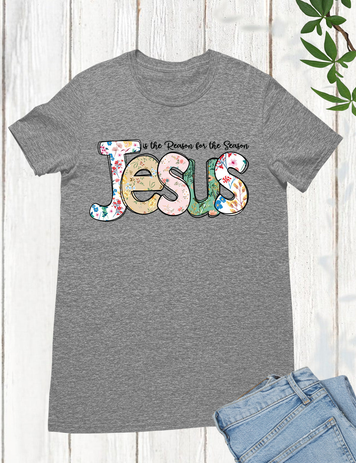 Jesus is The Reason For The Season Christmas Shirt