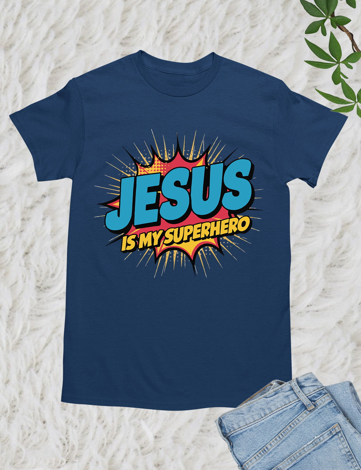 Jesus is My Superhero Trendy T Shirt