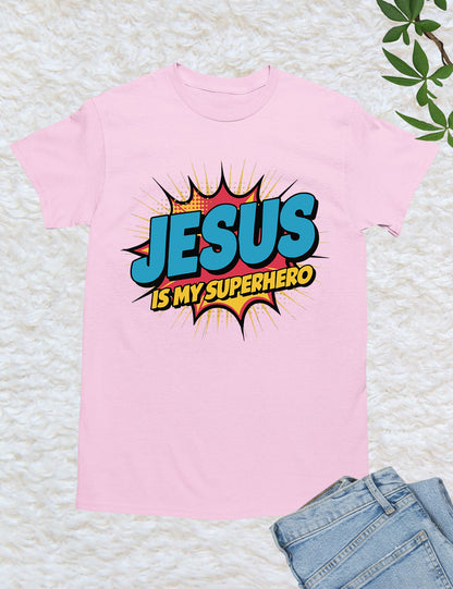 Jesus is My Superhero Trendy T Shirt