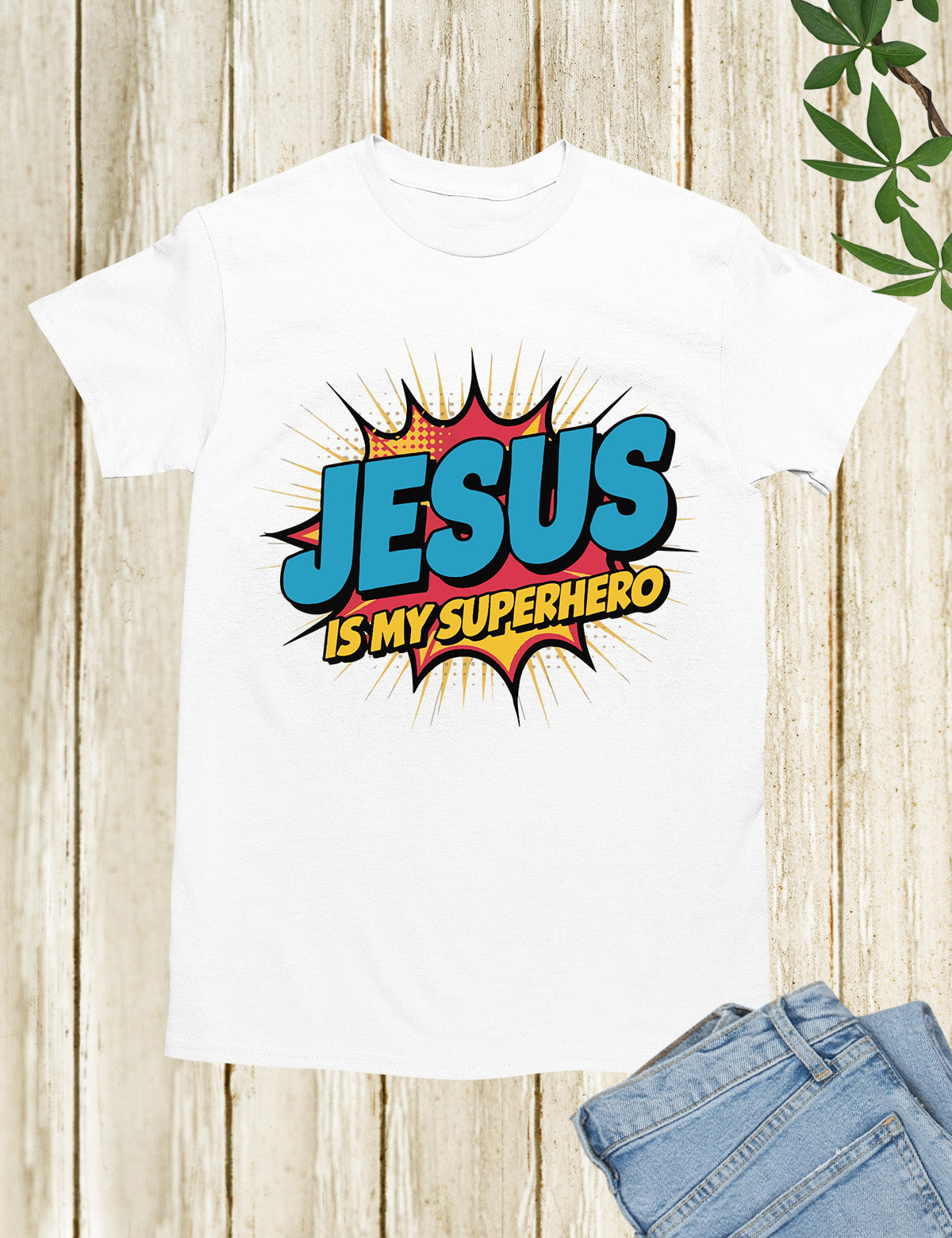 Jesus is My Superhero Trendy T Shirt