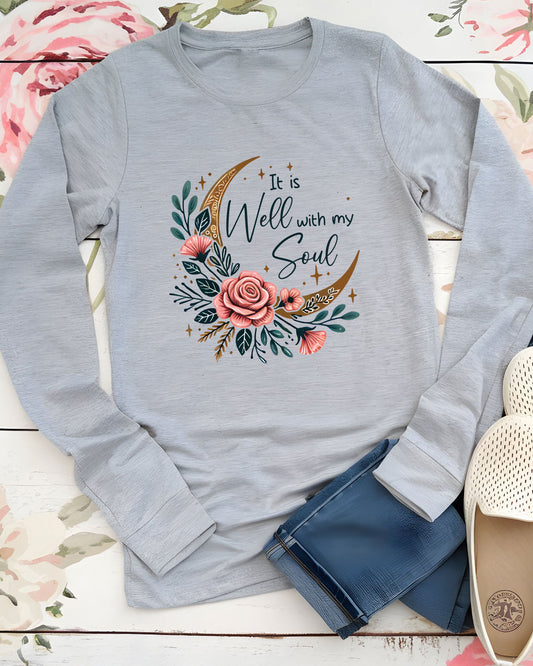 It Is Well With My Soul Long Sleeve Christian T Shirts