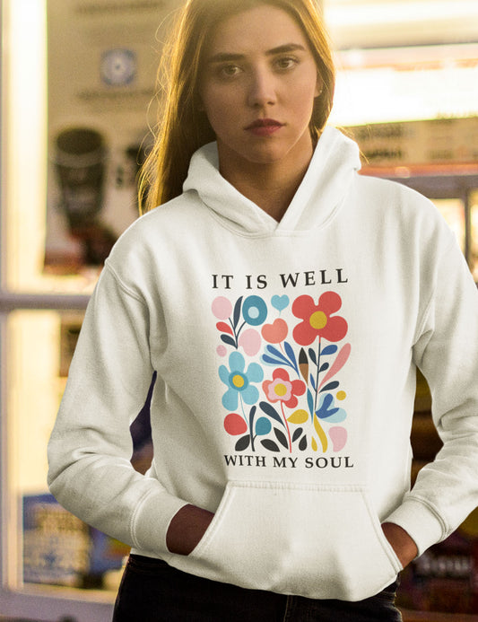 It is Well With My Soul Trendy Flower Hoodie