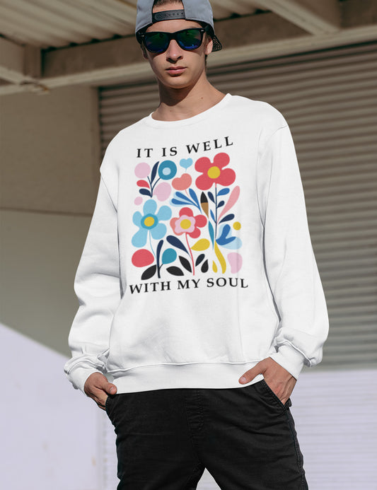 It is Well With My Soul boho Christian Sweatshirts