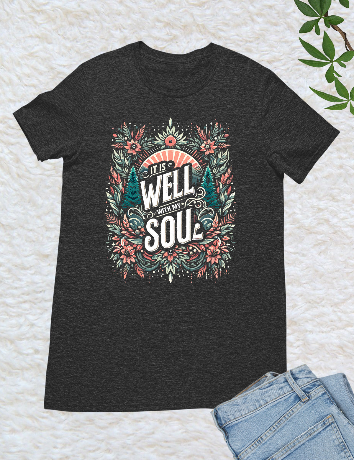 It is well with My Soul Christian Shirt
