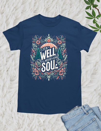 It is well with My Soul Christian Shirt